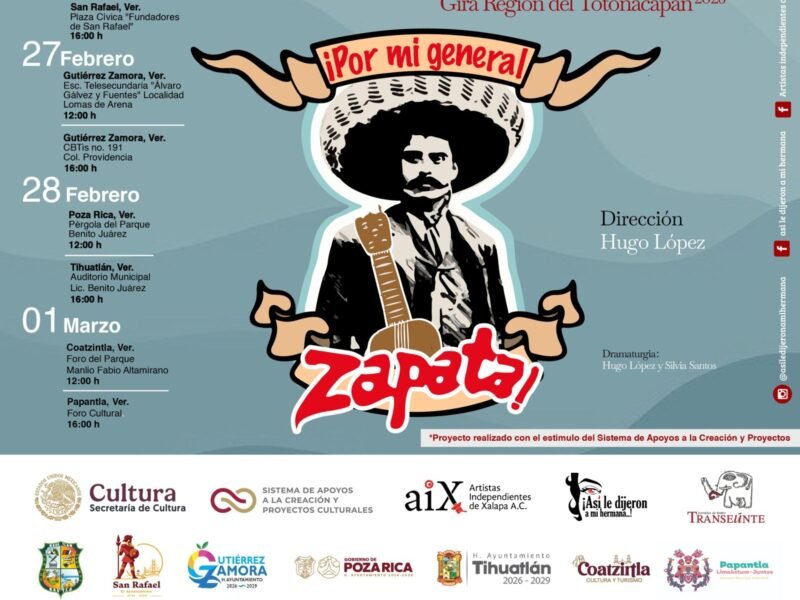 Invita SECVER a gira teatral ¡Por mi general Zapata! en la región del Totonacapan