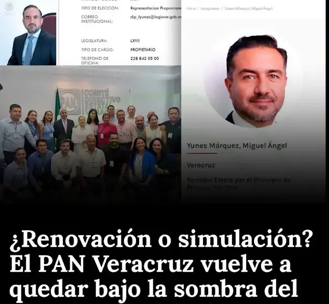 ¿Renovación o simulación? El PAN Veracruz vuelve a quedar bajo la sombra del grupo Yunes