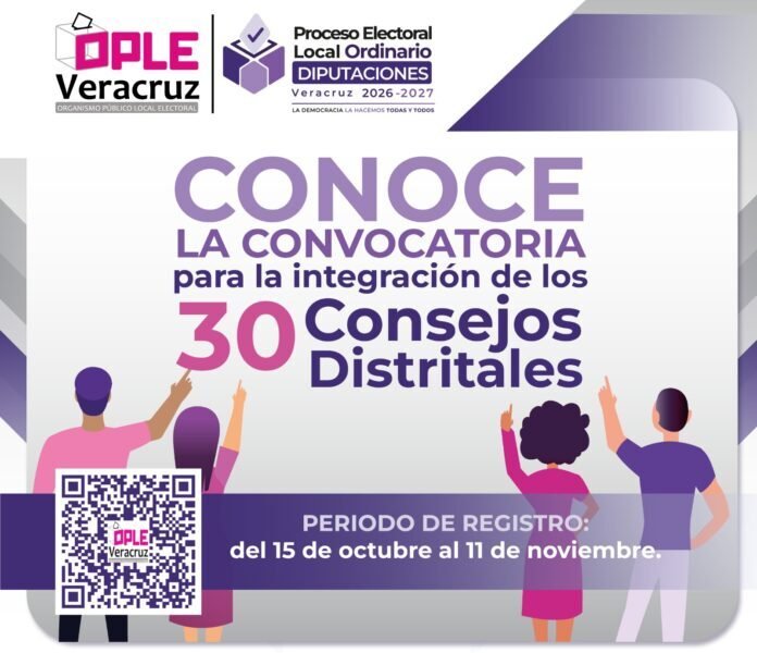 OPLE Veracruz lanza convocatoria para participar en los Consejos Distritales