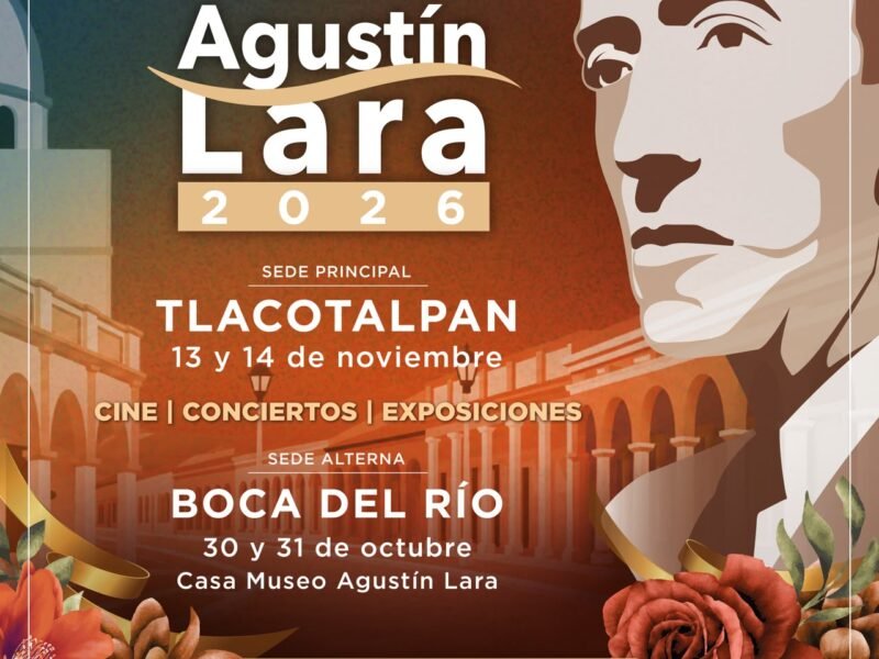 Invita SECVER al Festival Agustín Lara en Tlacotalpan y Boca del Río, los días 13 y 14 de noviembre